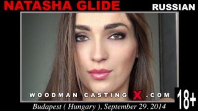 WoodmancastingX - NATASHA GLIDE (01.10.2014) 720p