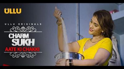 Charmsukh EP 25- (Aate Ki Chakki) PART-1 2021