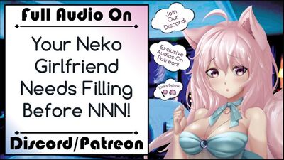 Your-neko-girlfriend-needs-filling-before-nnn