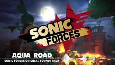Музыка "Aqua Road" из саундтрека игры Sonic Forces!